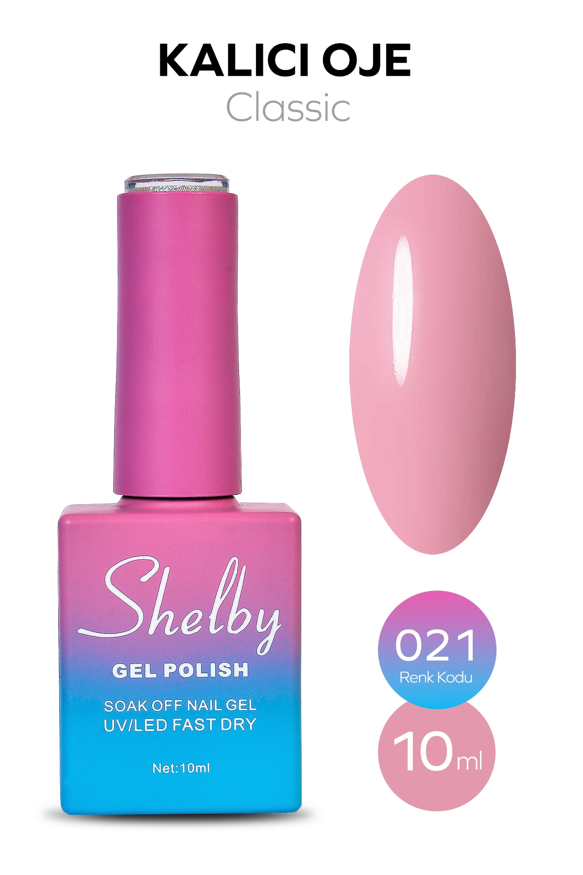 SHELBY 10 ML. A021 KALICI OJE