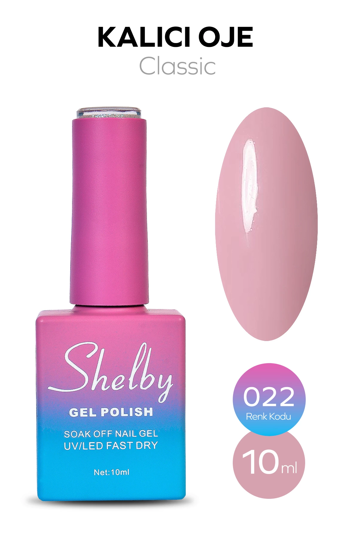 SHELBY 10 ML. A022 KALICI OJE
