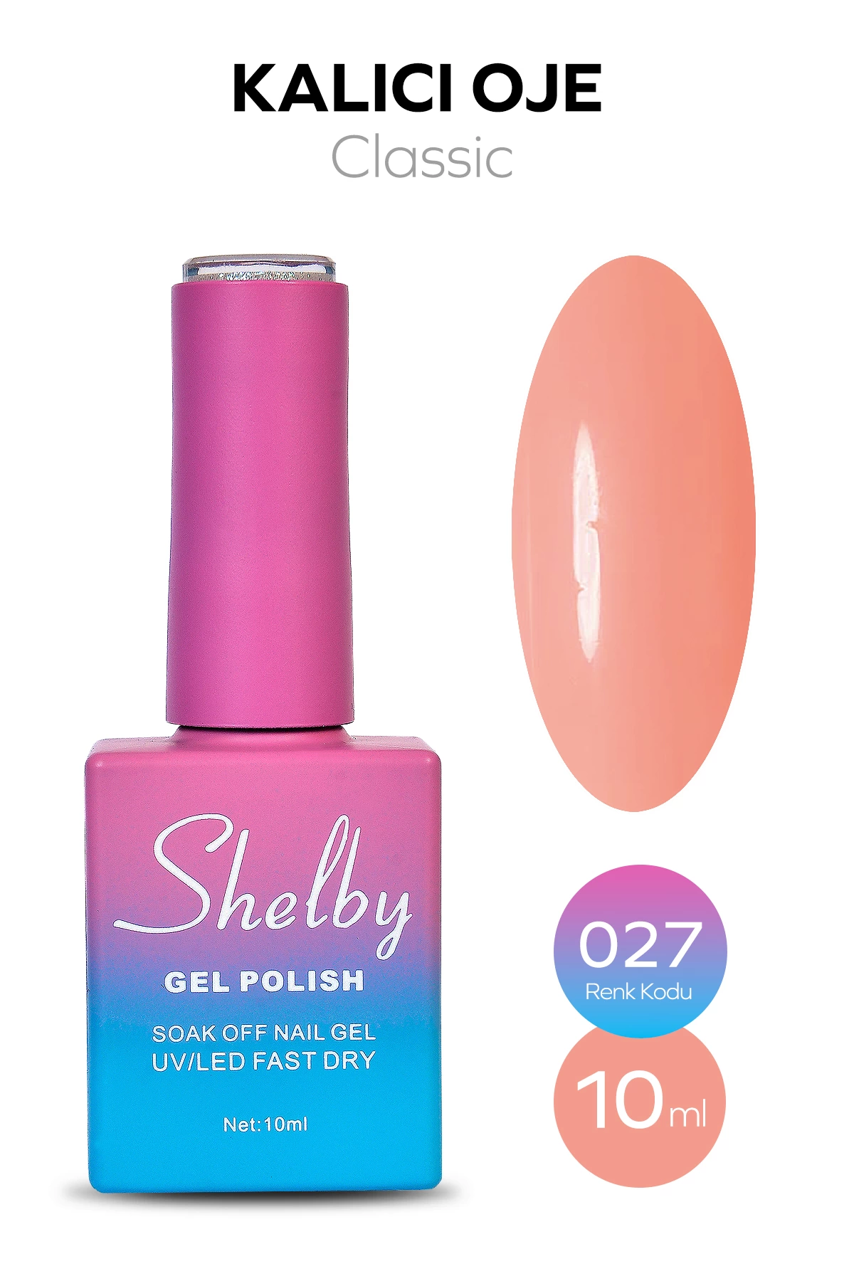 SHELBY 10 ML. A027 KALICI OJE