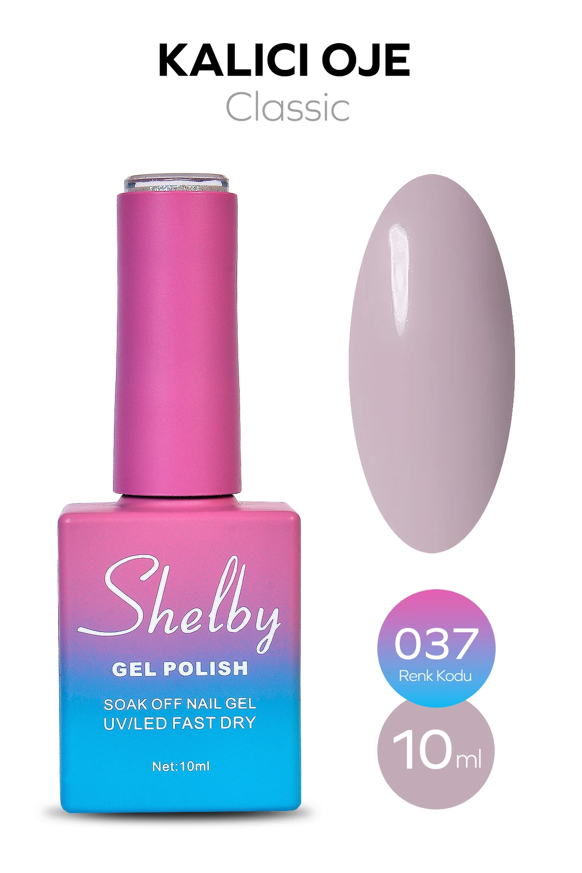 SHELBY 10 ML. A037 KALICI OJE