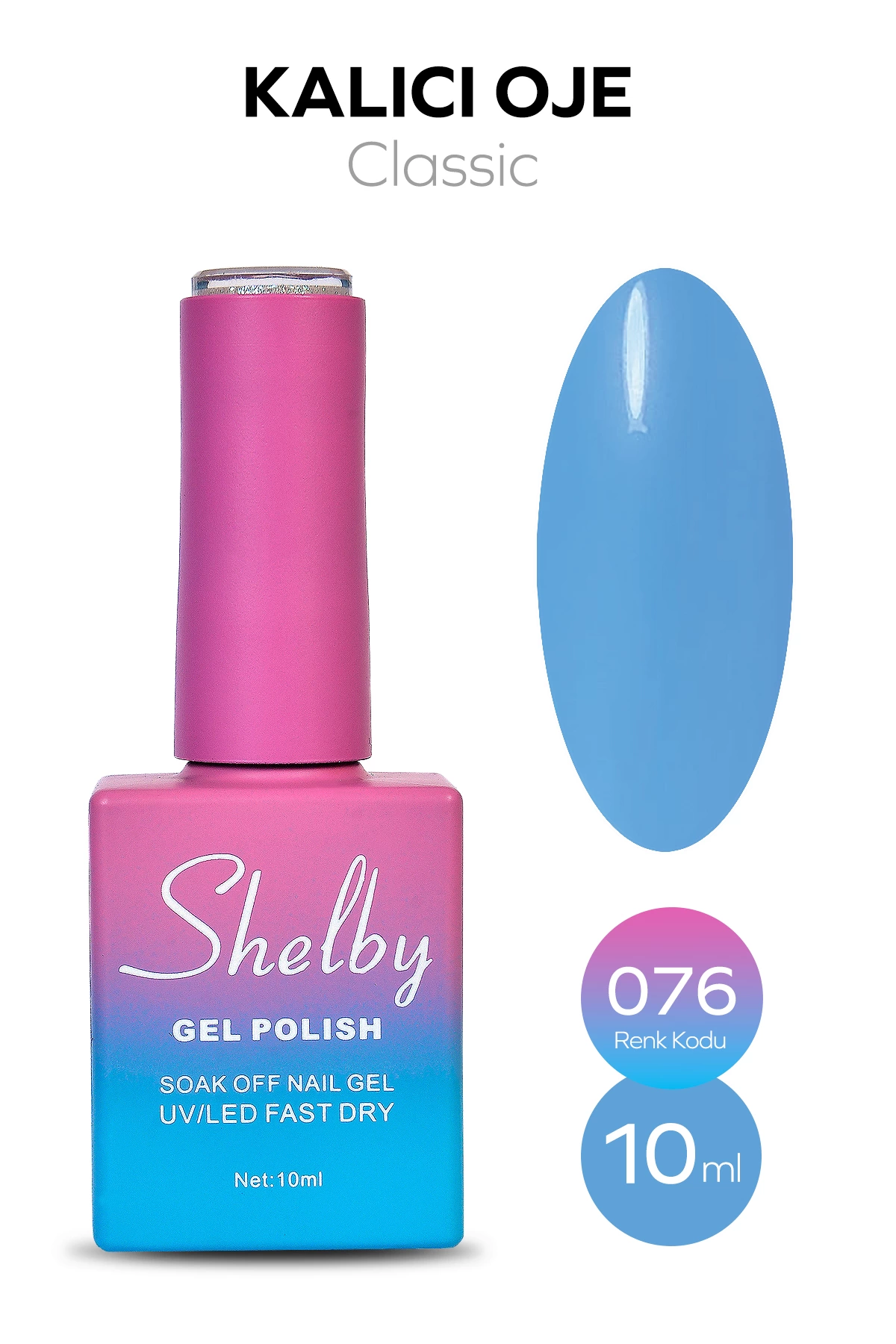 SHELBY 10 ML. A076 KALICI OJE