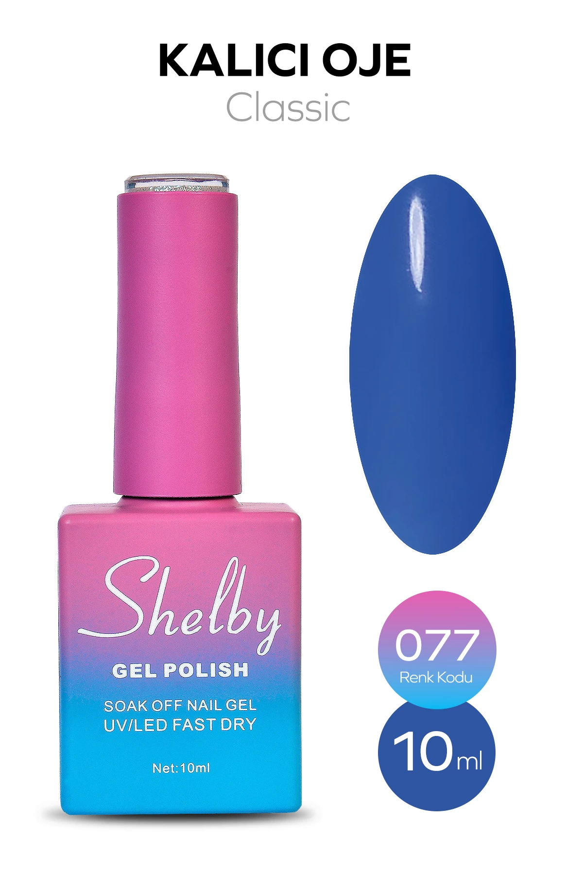 SHELBY 10 ML. A077 KALICI OJE