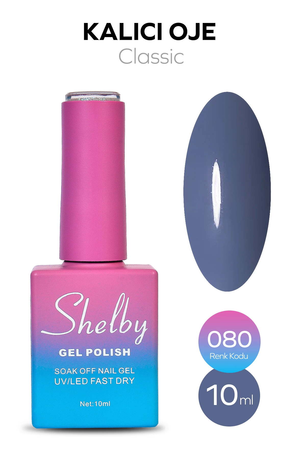 SHELBY 10 ML. A080 KALICI OJE