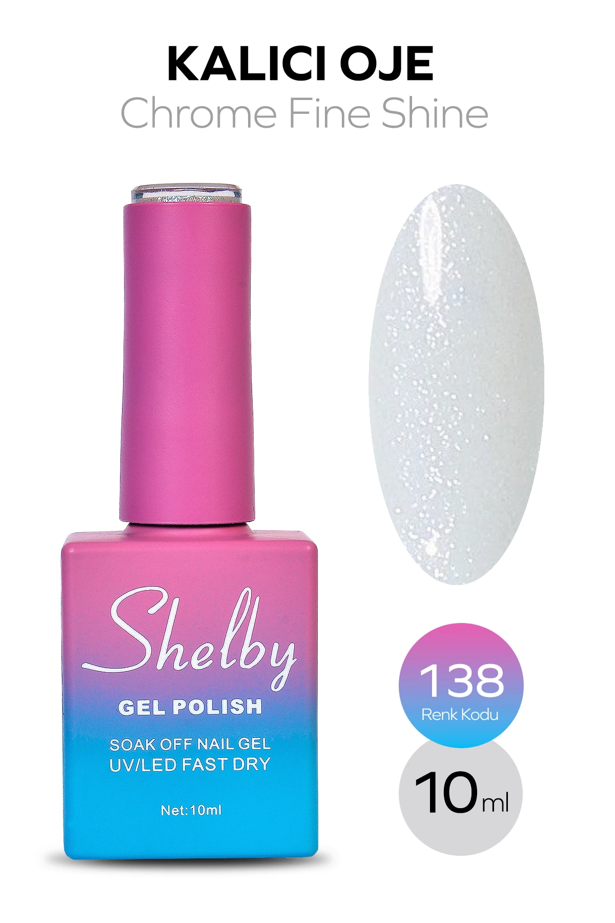 SHELBY 10 ML. A138 İNCİ TOZU KROM KALICI OJE