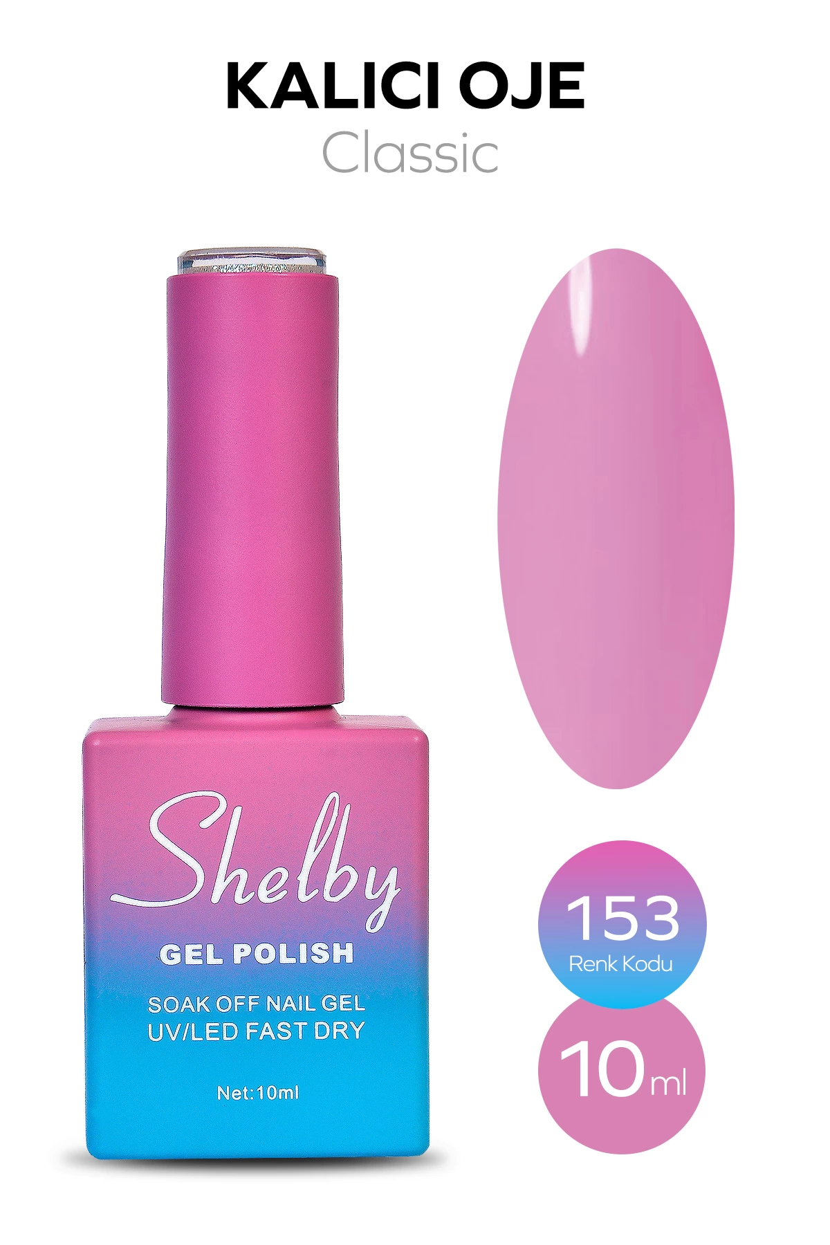 SHELBY 10 ML. A153 KALICI OJE