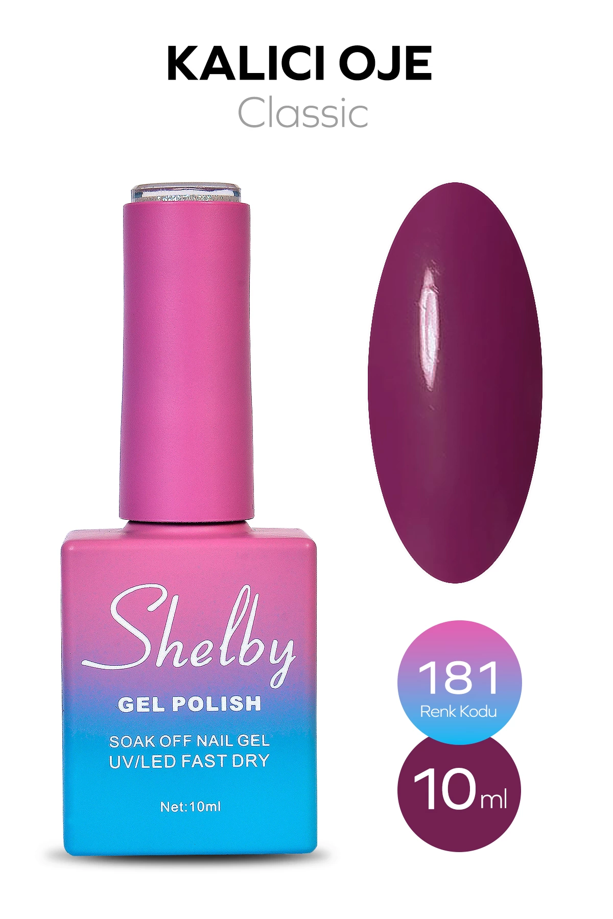 SHELBY 10 ML. A181 KALICI OJE