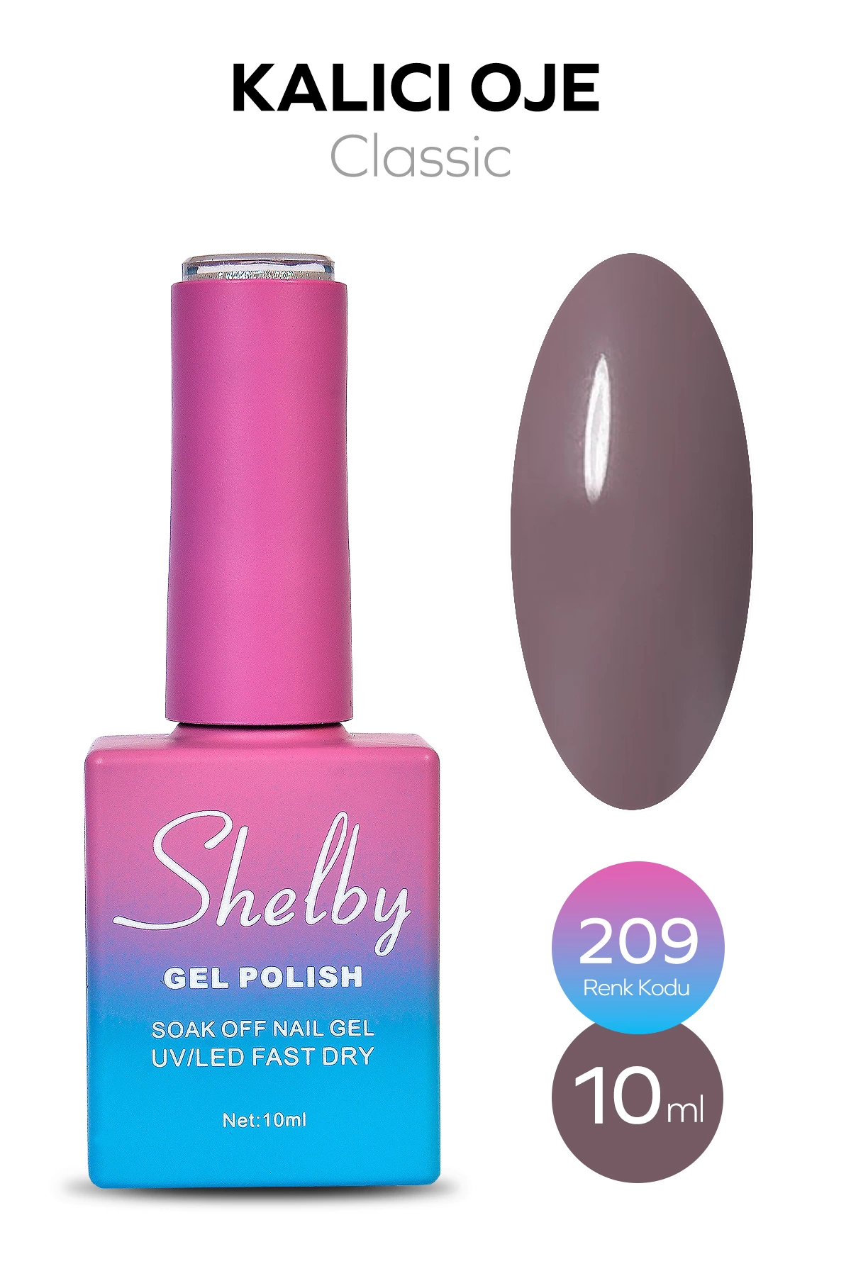 SHELBY 10 ML. A209 KALICI OJE