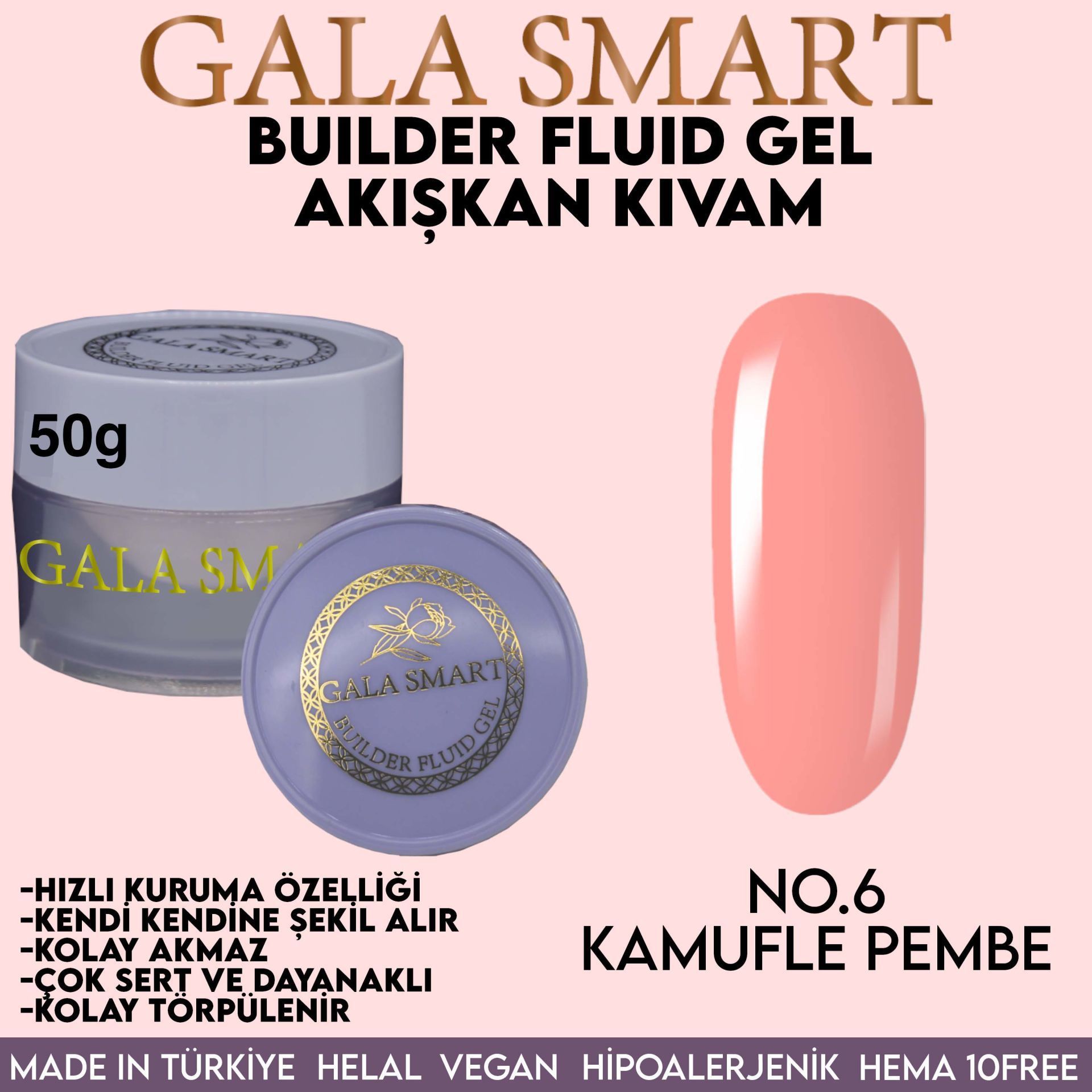 GALA SMART - BUİLDER FLUİD GEL 50G - NO:6