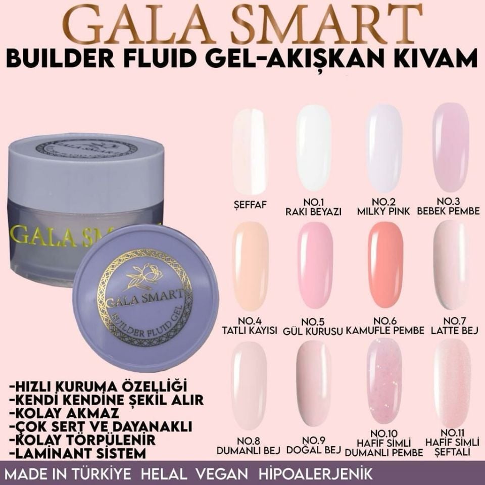 GALA SMART - BUİLDER FLUİD GEL 30G - NO:11