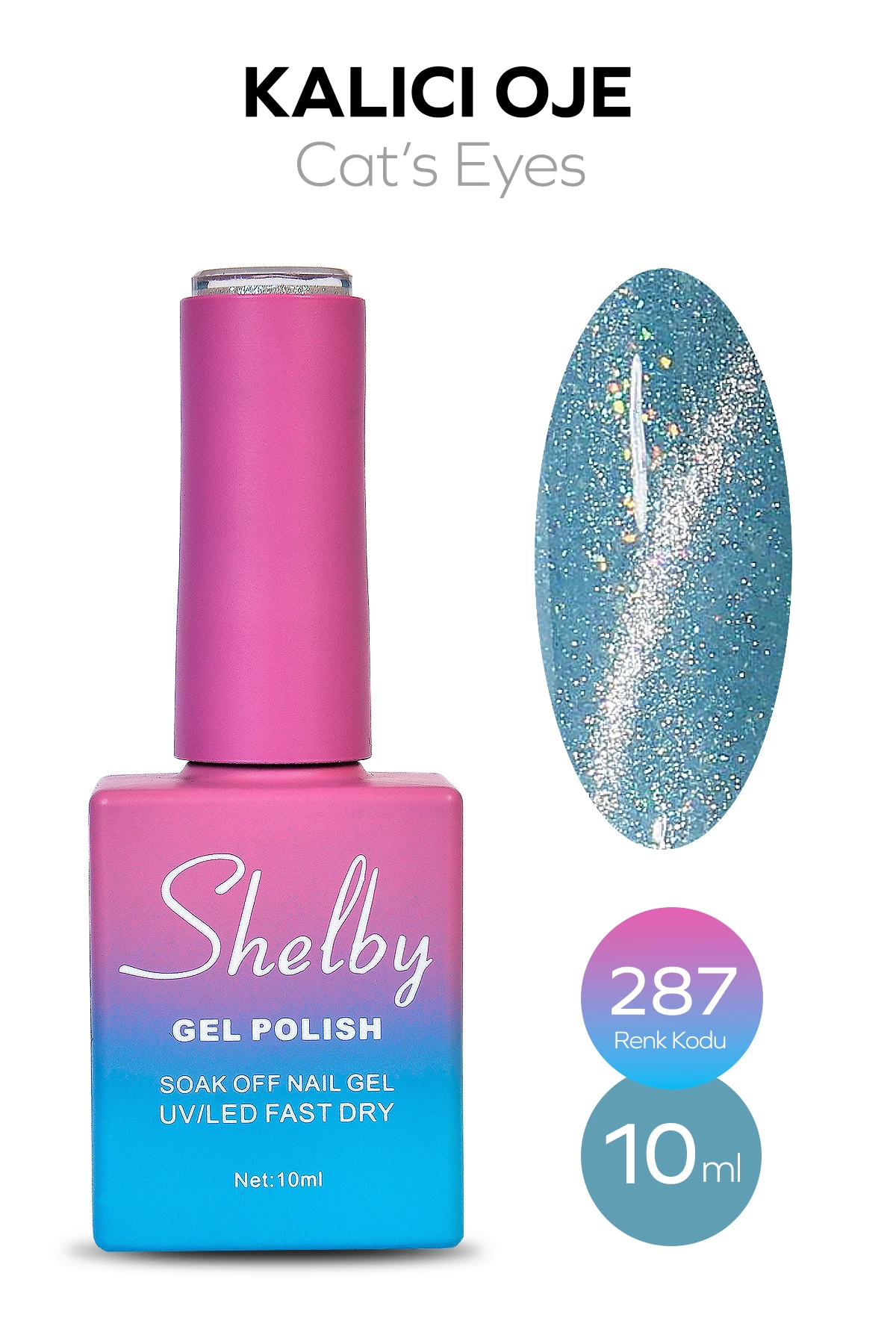 SHELBY 10 ML. A287 KEDİ GÖZÜ KALICI OJE