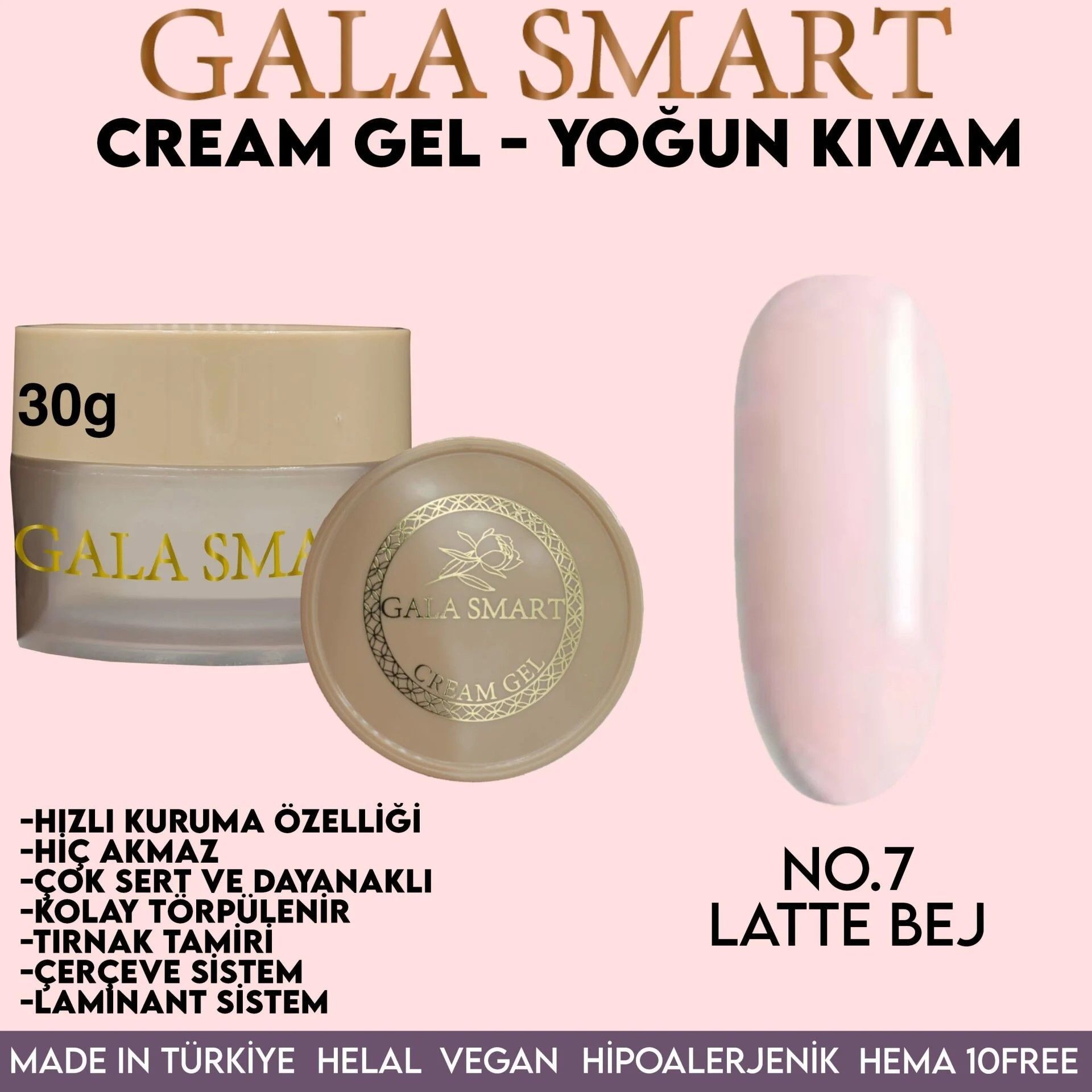 GALA SMART - CREAM GEL 30GR NO:7